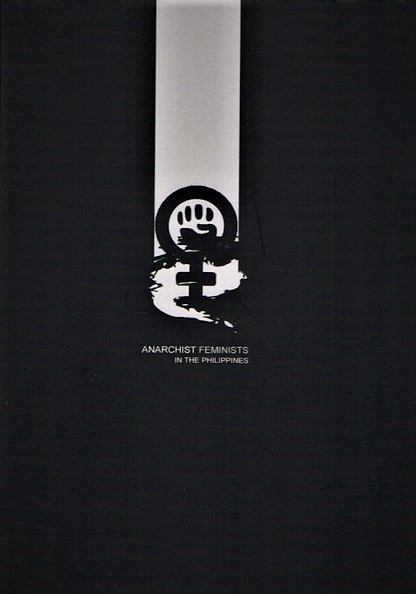 ANARCHIST FEMINISTS IN THE PHILIPPINES