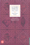La rama dorada : Magia y religión (Nueva edición a partir de la versión original en 12 vols.)