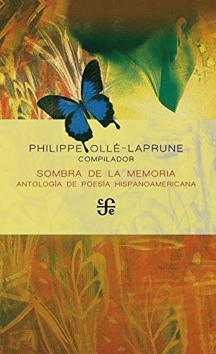 Sombra de la memoria : Antología de poesía hispanoamericana