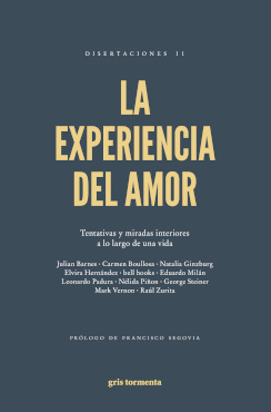 EXPERIENCIA DEL AMOR, LA : TENTATIVAS Y MIRADAS INTERIORES A LO LARGO DE UNA VIDA