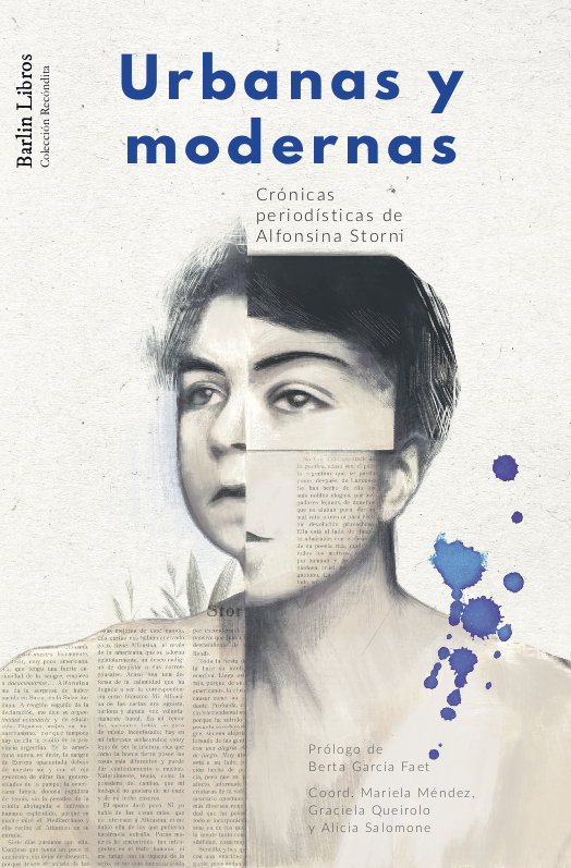 Urbanas y modernas : Crónicas periodísticas de Alfonsina Storni