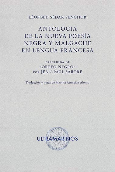 Antología de la nueva poesía negra y malgache en lengua francesa