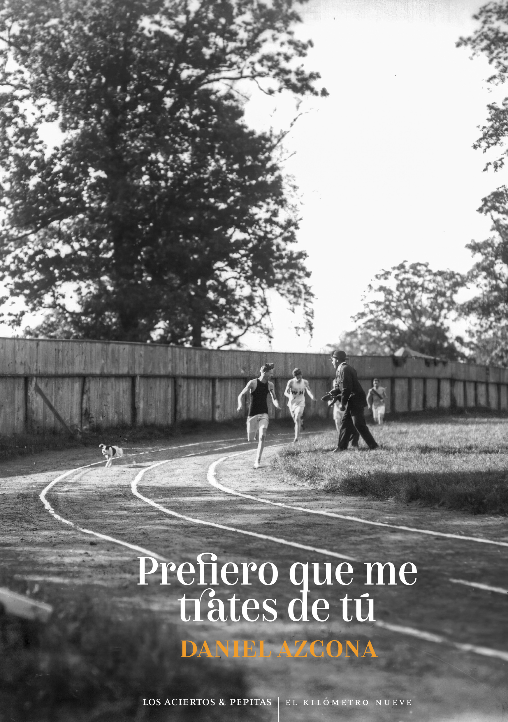Prefiero que me trates de tú : y otros cuentos