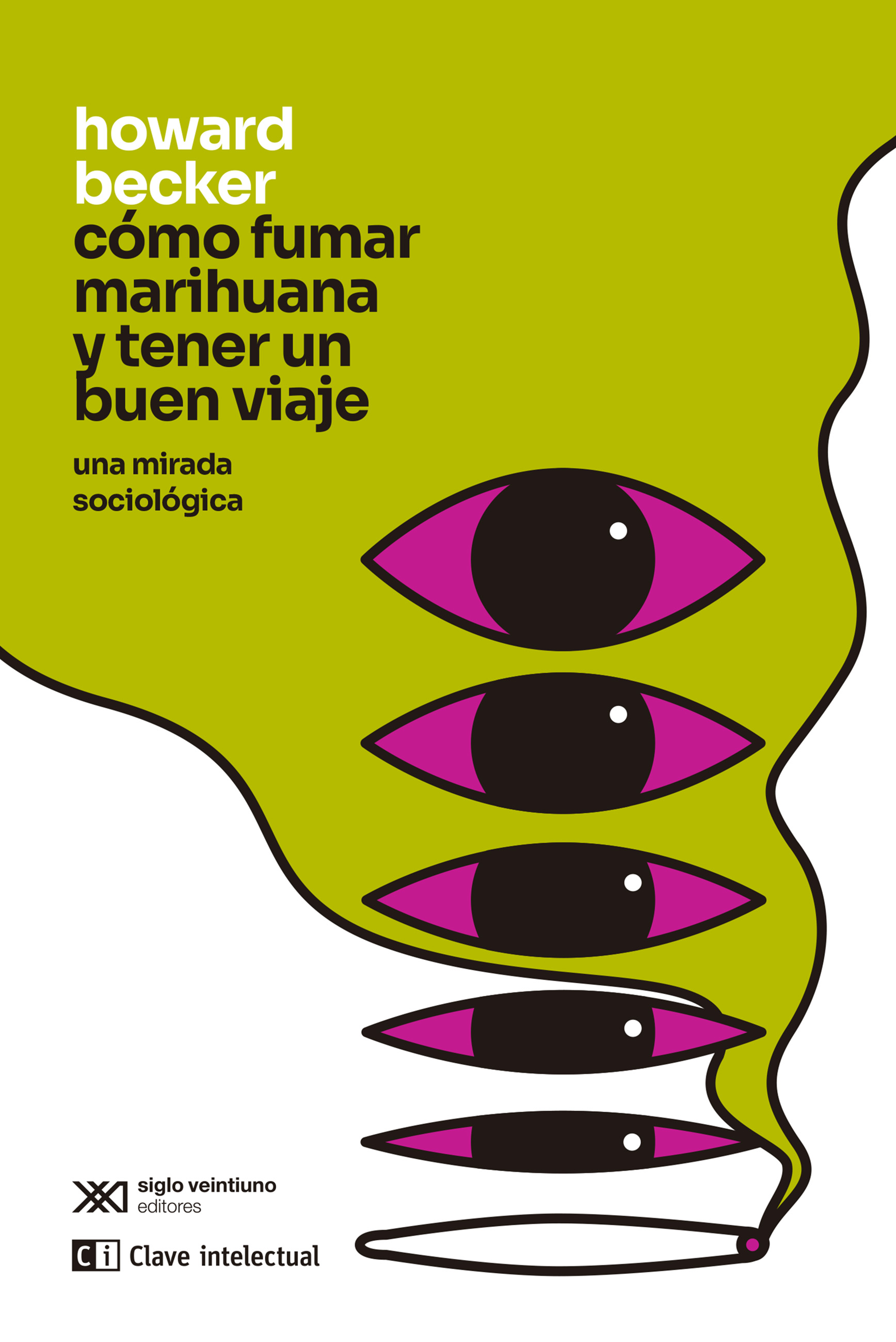Cómo fumar marihuana y tener un buen viaje : Una mirada sociológica
