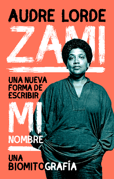 Zami : Una nueva forma de escribir mi nombre