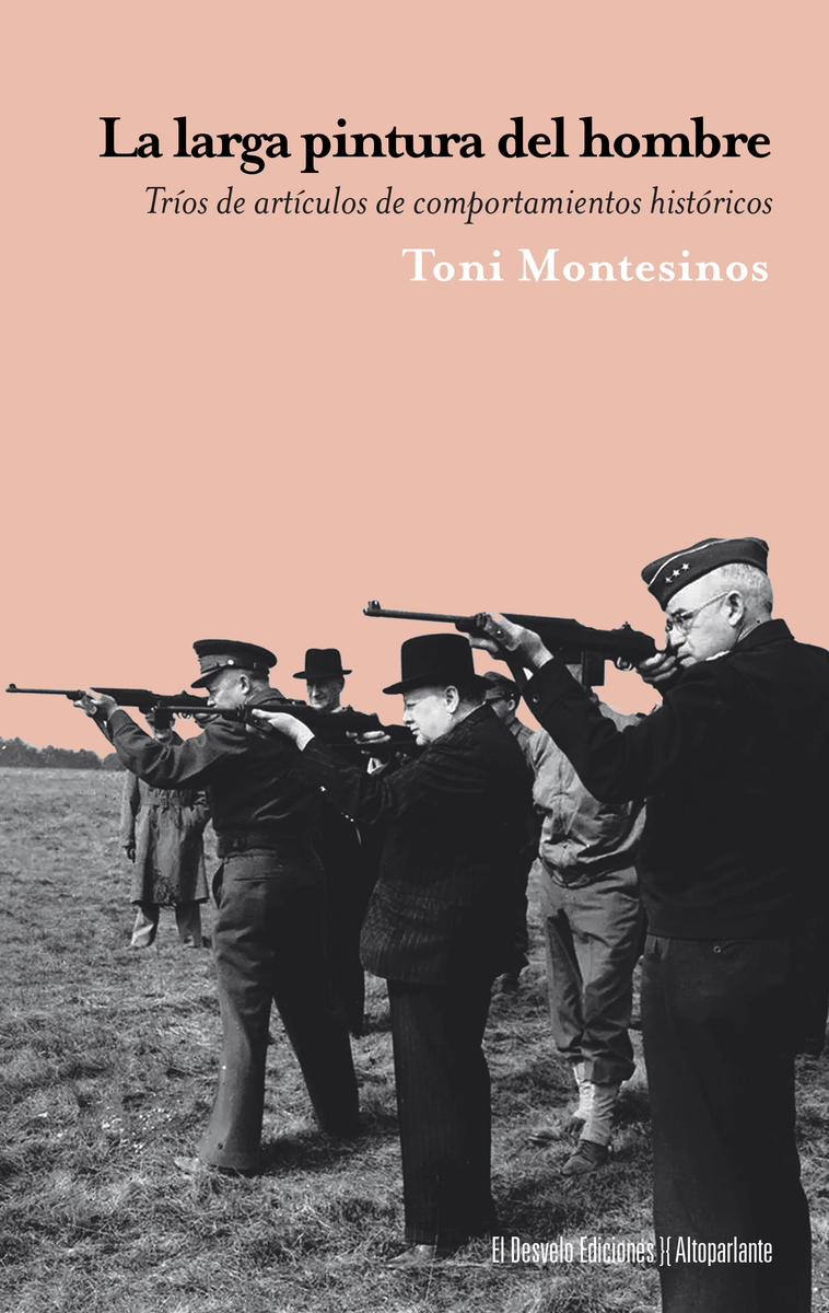 La larga pintura del hombre : Tríos de artículos de comportamientos histöricos