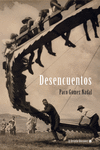 Desencuentos : De amor, muerte, resistencia y ron
