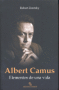 Albert Camus : Elementos de una vida