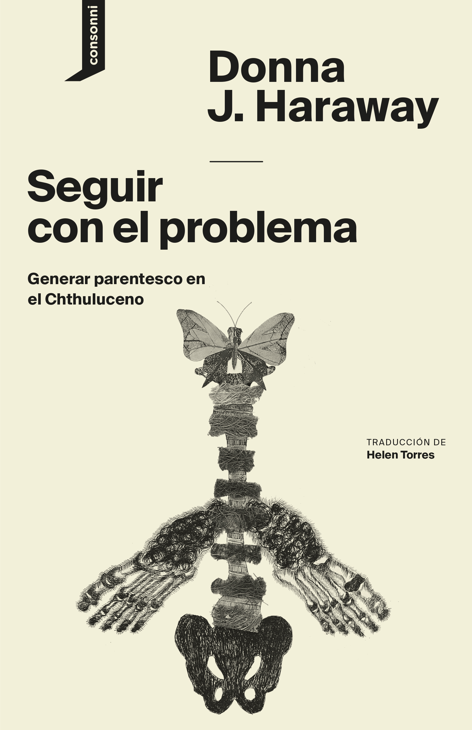 Seguir con el problema : Generar parentesco en el Chthuluceno