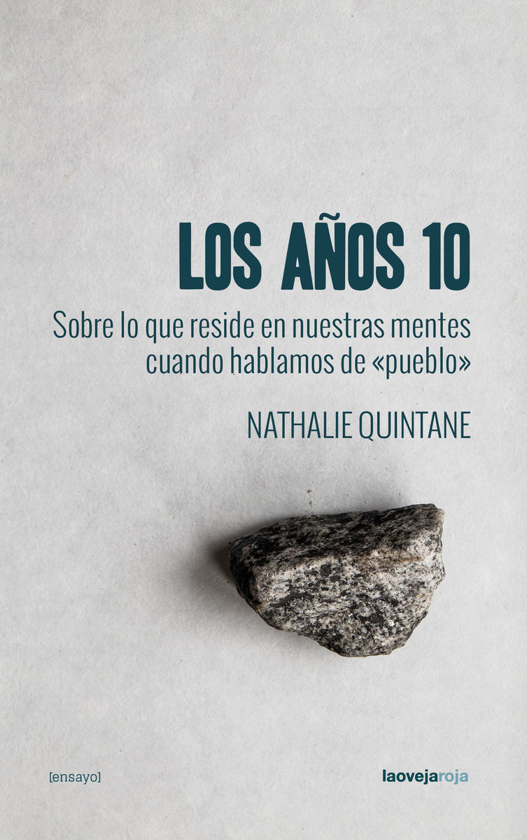 Los años 10 : Sobre lo que reside en nuestras mentes cuando hablamos de «p