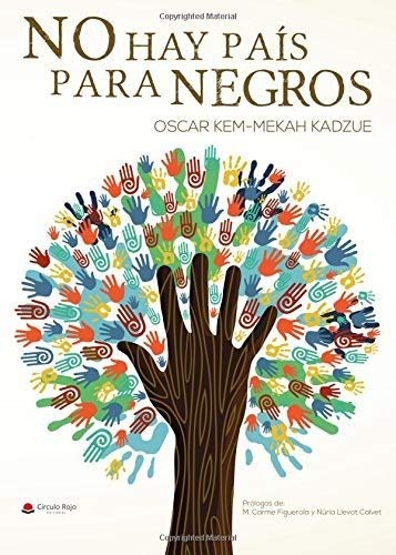 No hay país para negros