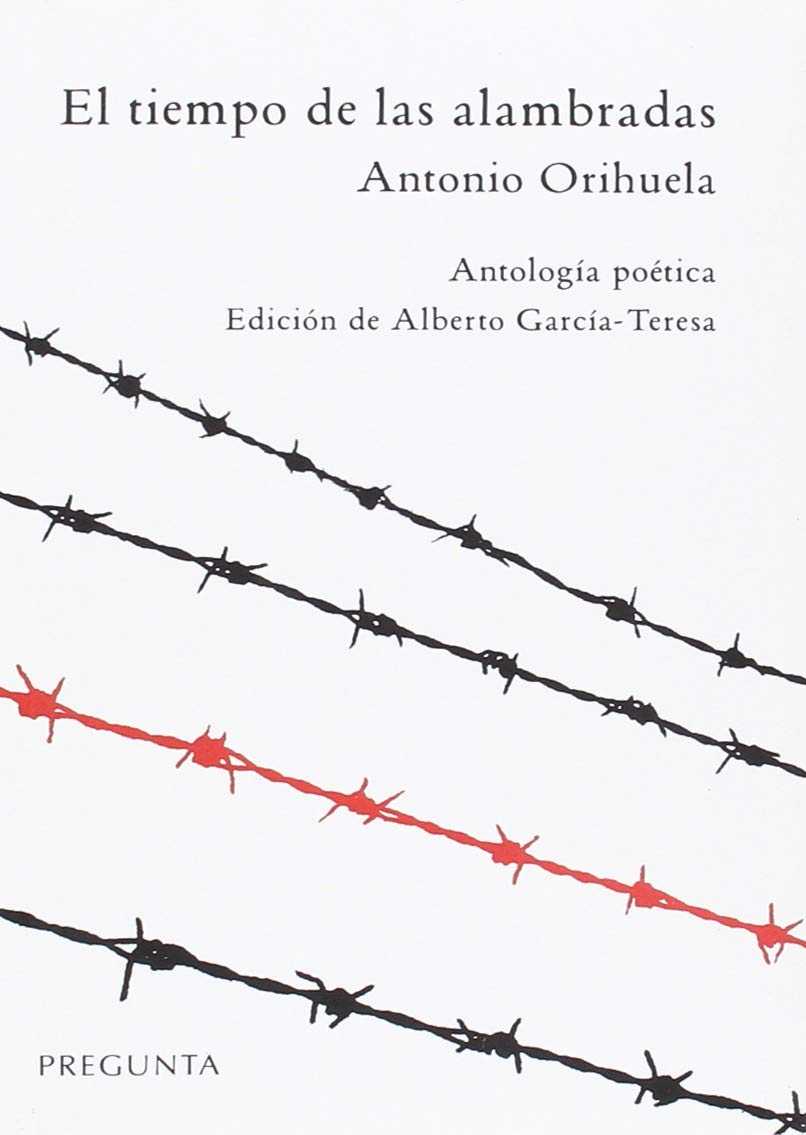 El tiempo de las alambradas