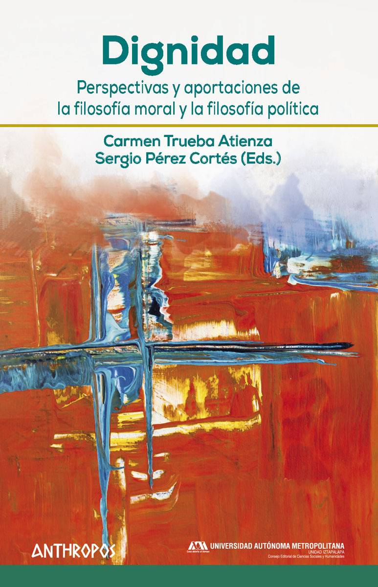 DIGNIDAD : Perspectivas y aportaciones de la filosofía moral