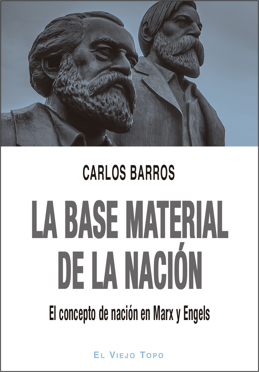La base material de la nación : El concepto de nación en Marx y Engels