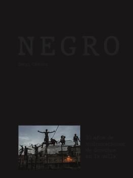 Negro : 10 años de vulneraciones de derechos en la valla