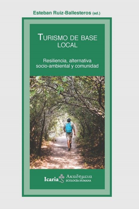 TURISMO DE BASE : Resilencia, alternativo socio-ambiental y comunidad
