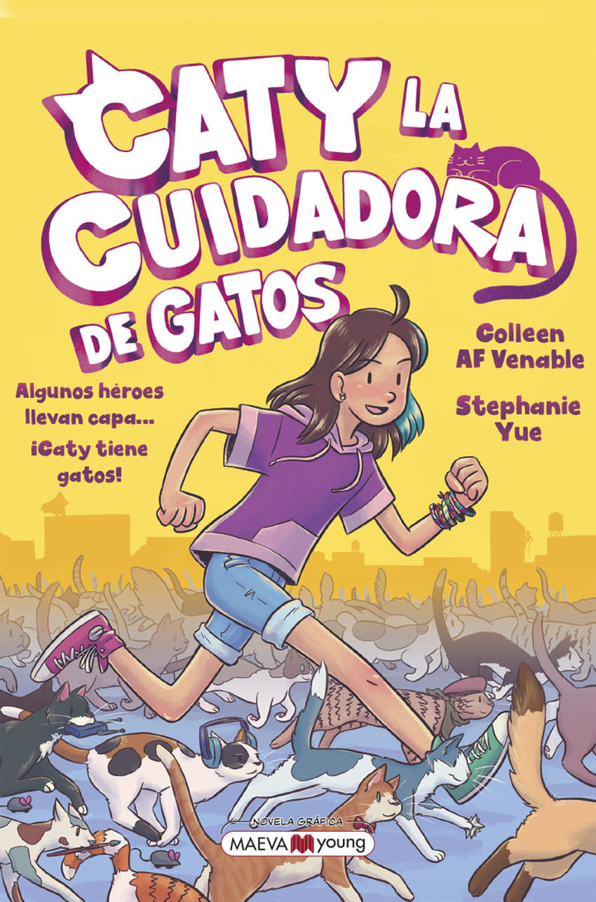 Caty la cuidadora de gatos 1: Algunos héroes llevan capa... ¡Caty tiene gatos!