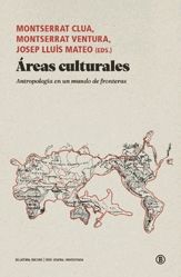 Áreas culturales : Antropología en un mundo de fronteras