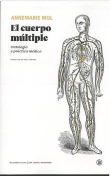 El cuerpo múltiple : Ontología y práctica médica