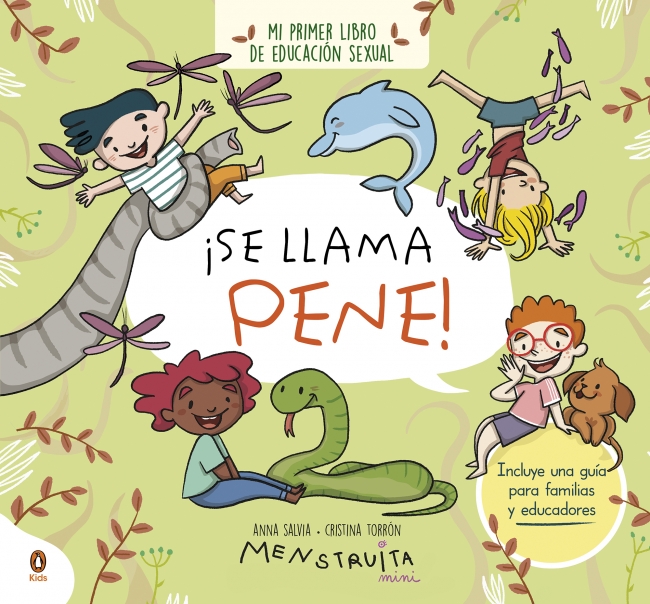 ¡Se llama pene! (mini Menstruita) : Mi primer libro de educación sexual