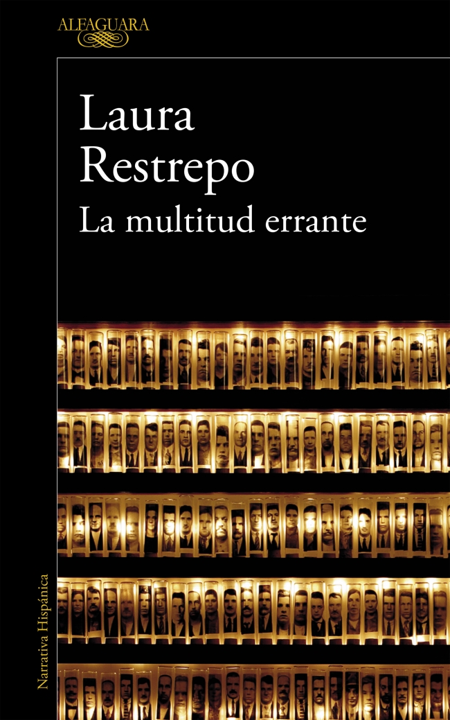 La multitud errante : (edición revisada por la autora)