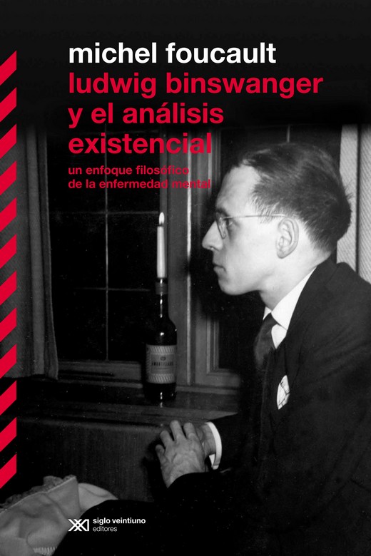 Ludwig Binswanger y el análisis existencial : Un enfoque filosófico de la enfermedad mental