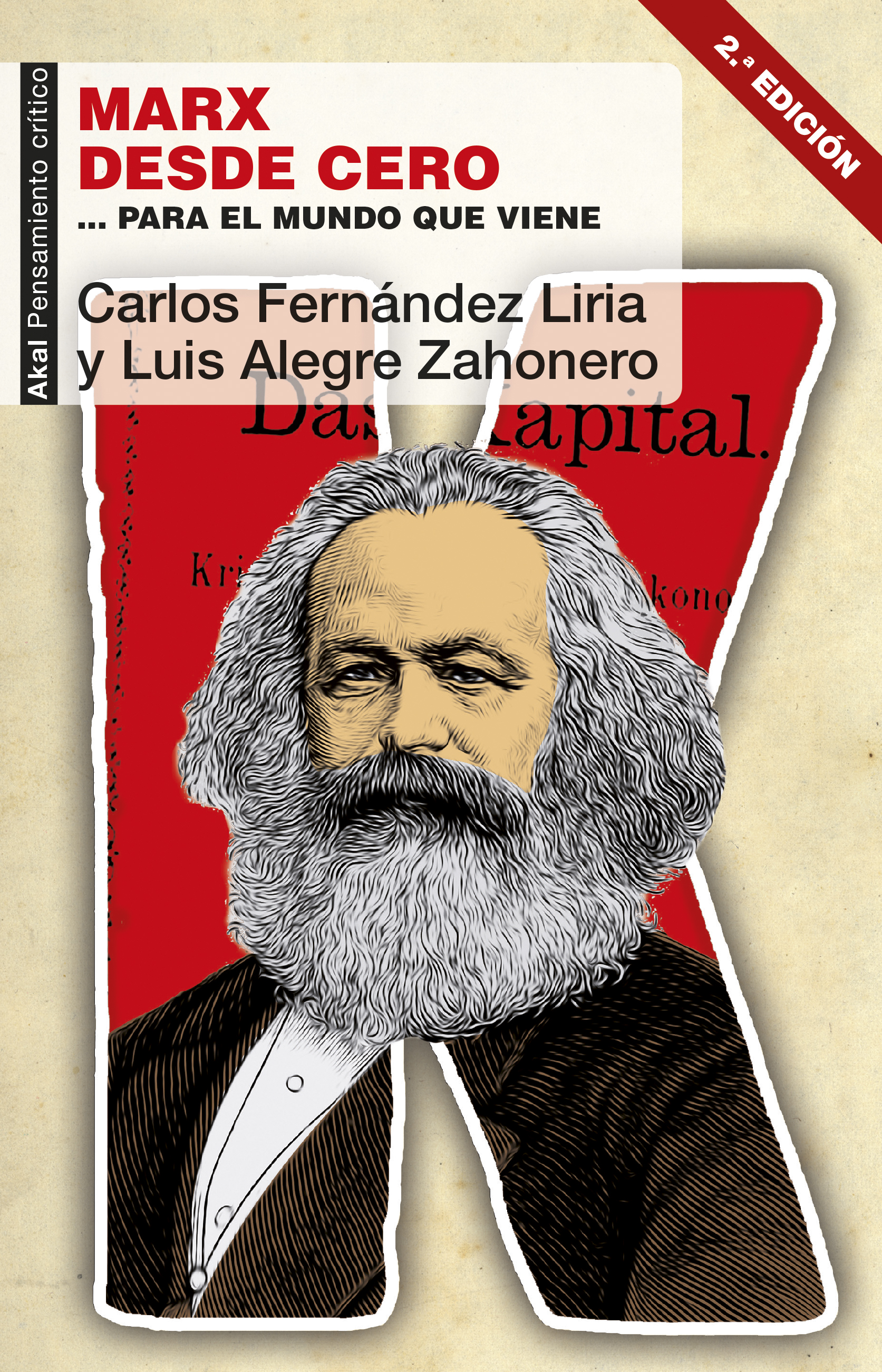 Marx desde cero : ...para el mundo que viene