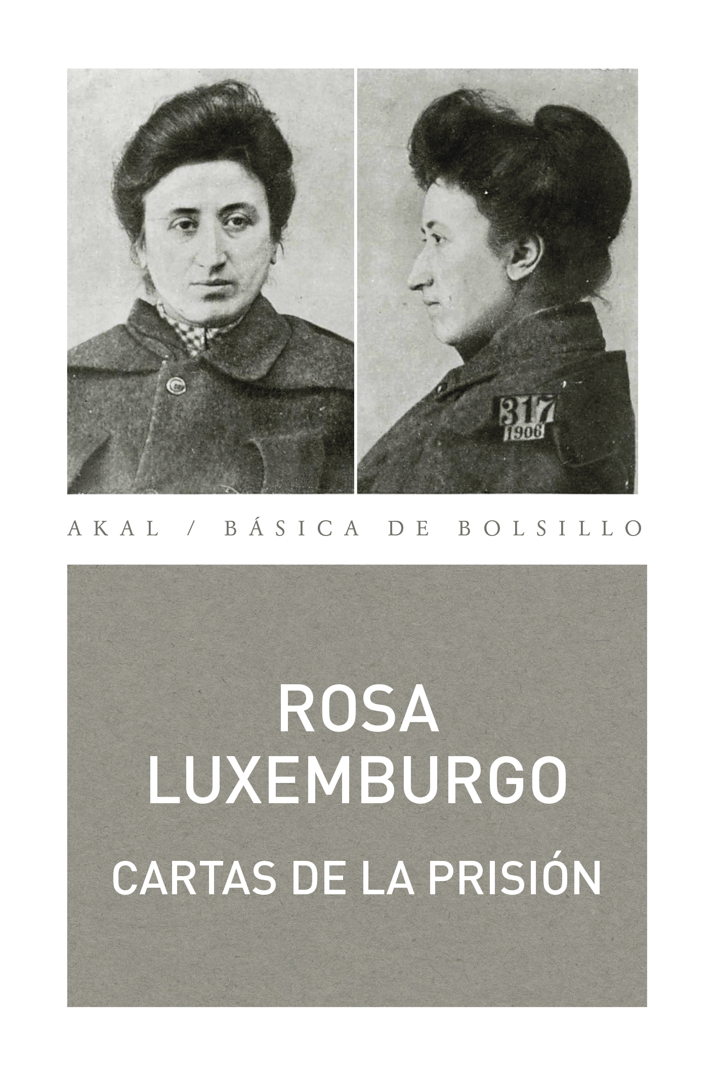 Cartas desde la prisión : Cartas a Carlos Kautsky, Luisa Kautsky y Sonia Liebknecht
