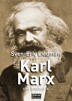Karl Marx : Una biografía