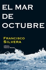 El mar de octubre : (Estampas negras)
