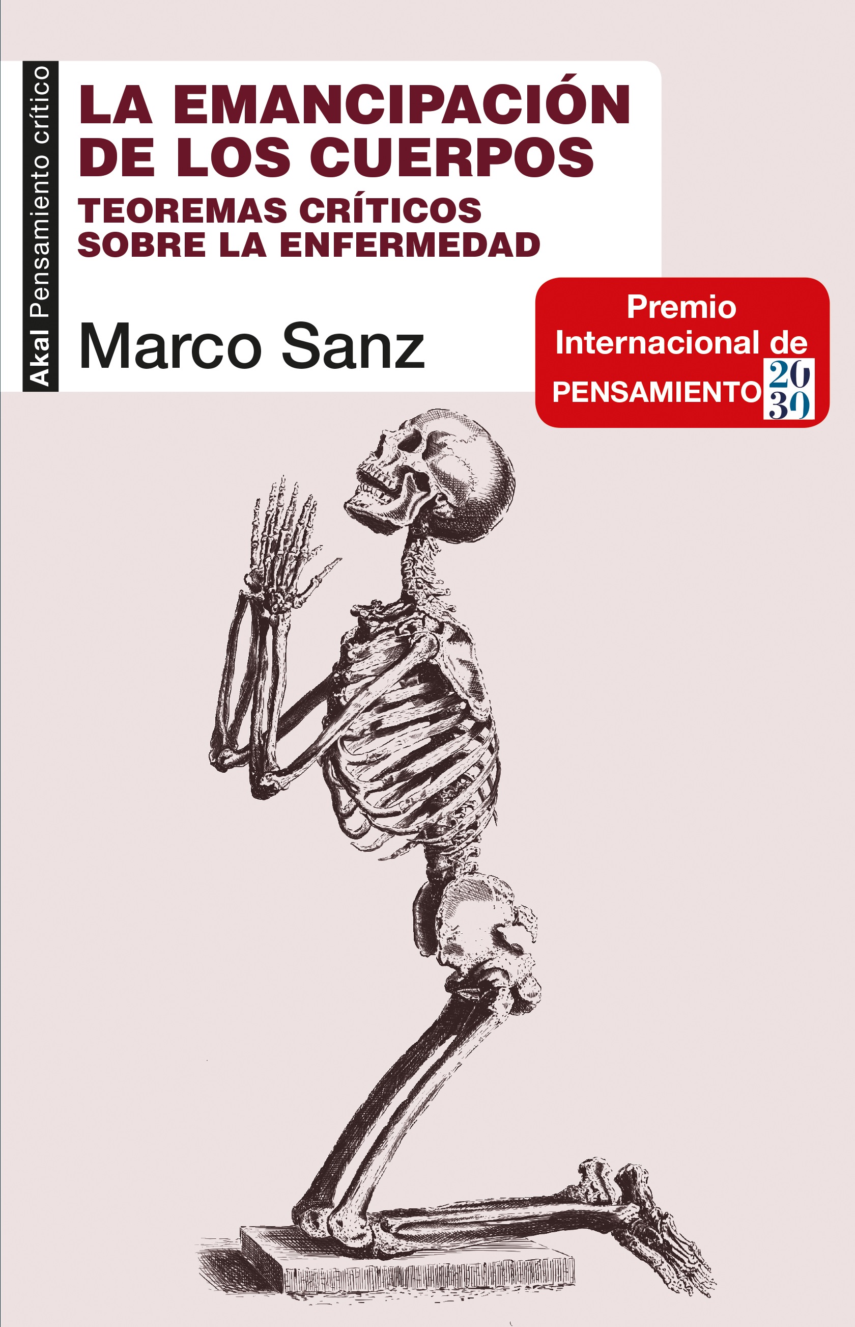 La emancipación de los cuerpos : Teoremas críticos sobre la enfermedad