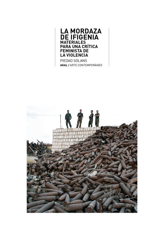 La mordaza de Ifigenia : Materiales para una crítica feminista de la violencia