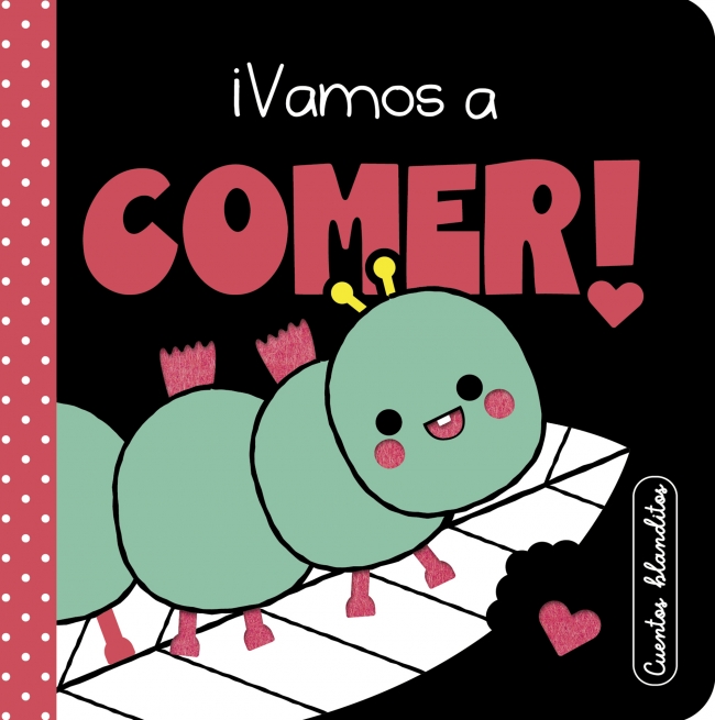 Cuentos blanditos - ¡Vamos a comer! : Cuentos sensoriales con texturas para bebés de 0 a 3 años