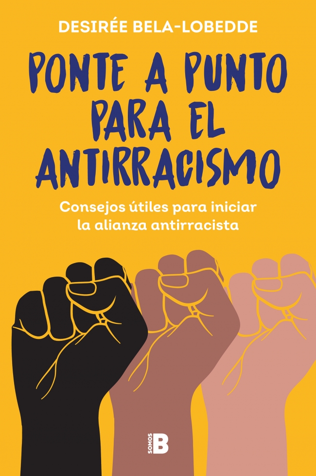 Ponte a punto para el antirracismo : Consejos útiles para iniciar la práctica antirracista