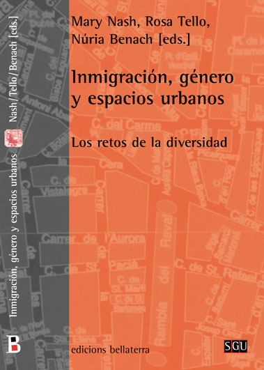 INMIGRACIÓN, GÉNERO Y ESPACIOS URBANOS : Los retos de la diversidad