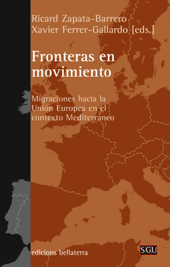 FRONTERAS EN MOVIMIENTO : Migraciones hacia la Unión Europea en el contexto Mediterráneo