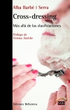 CROSS-DRESSING : Más allá de las clasificaciones