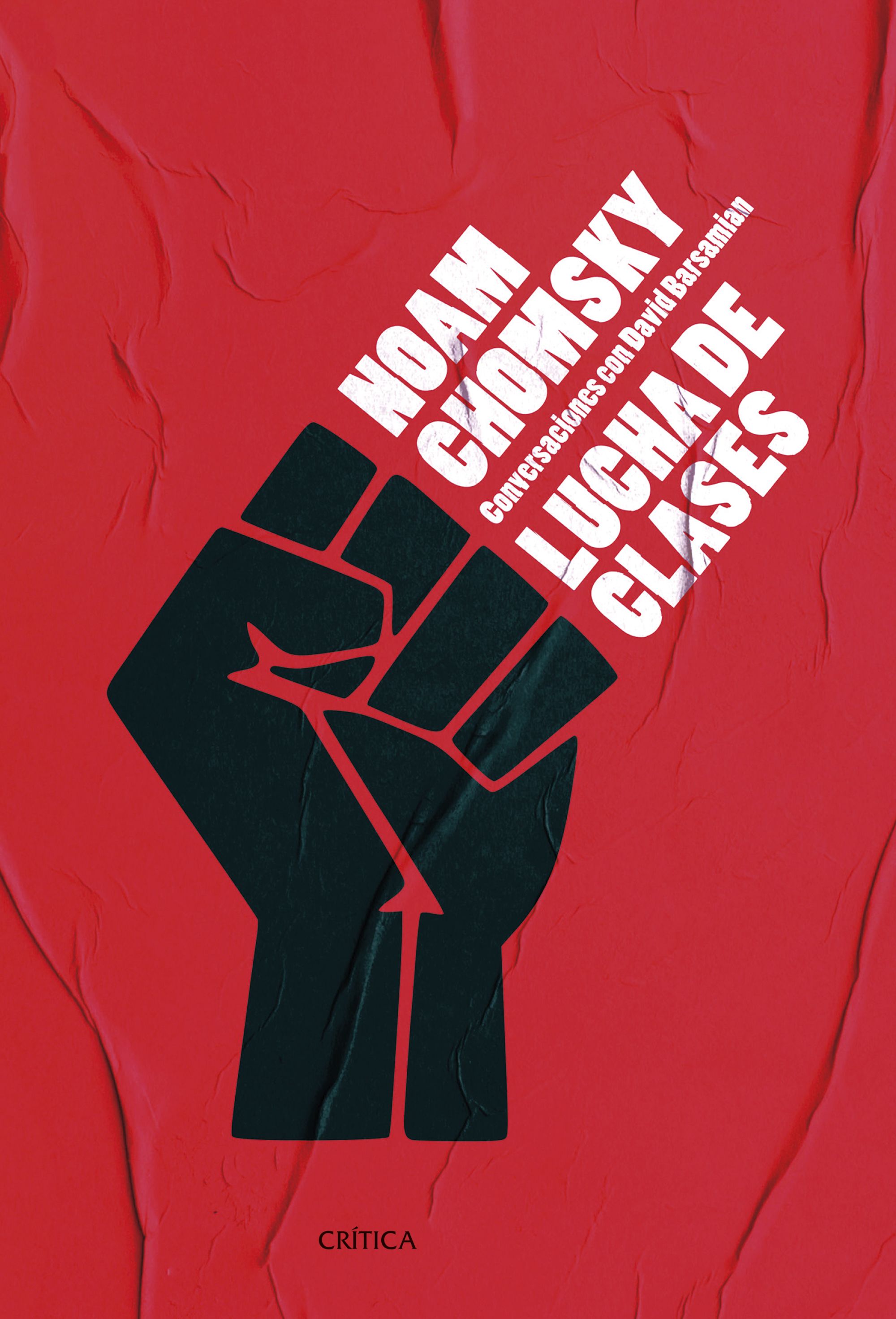 Lucha de clases : Conversaciones con David Barsamian