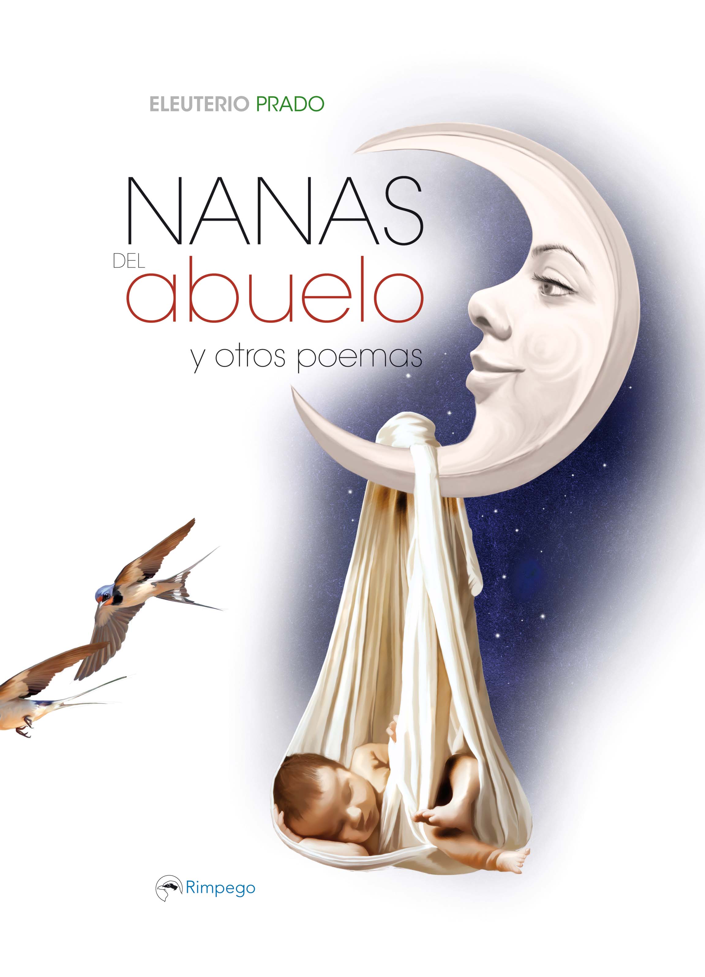 Nanas del abuelo y otros poemas