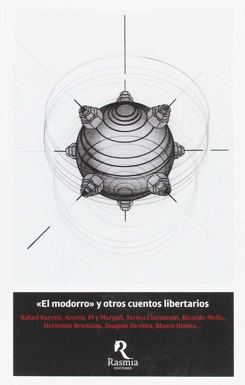 El modorro y otros cuentos libertarios
