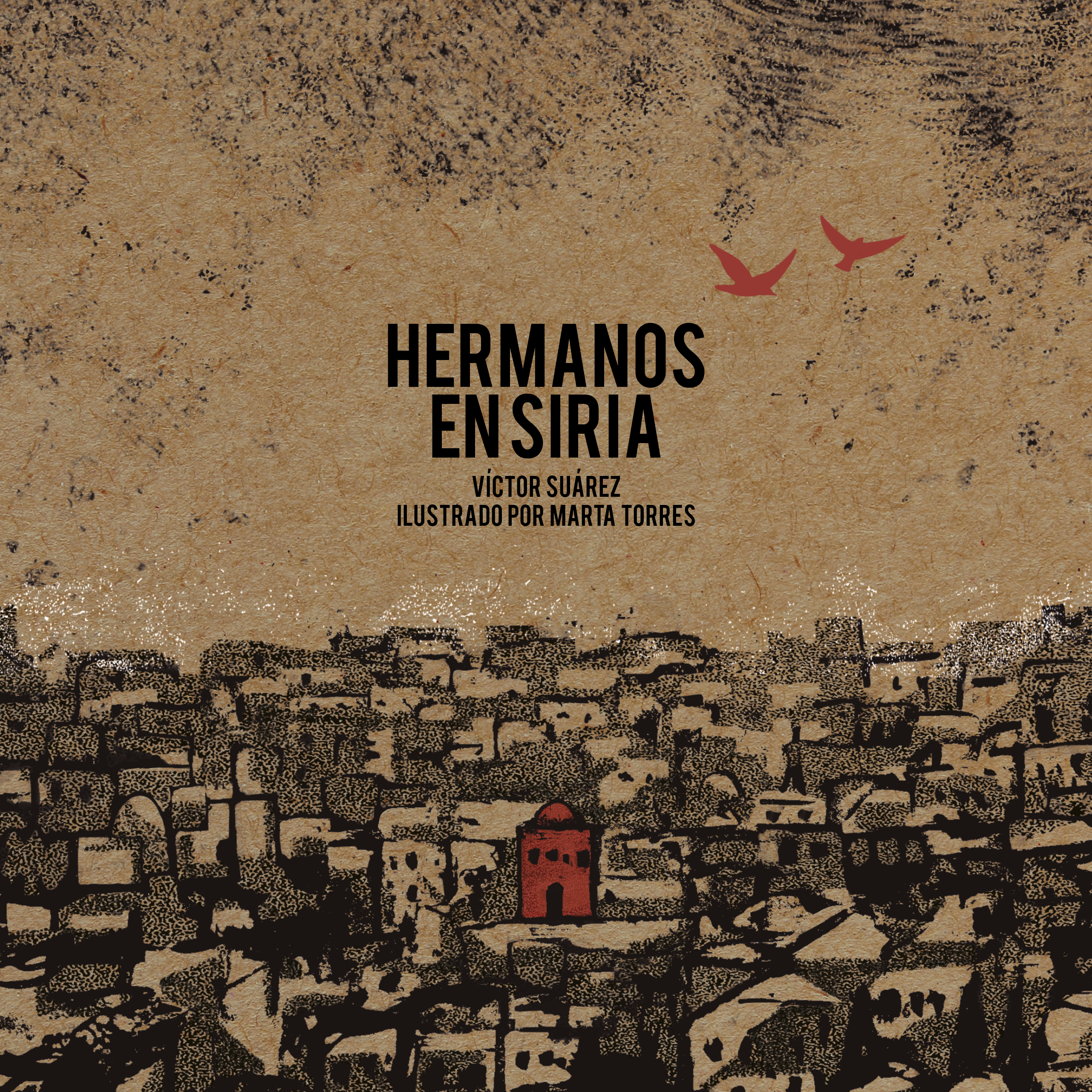 Hermanos en Siria