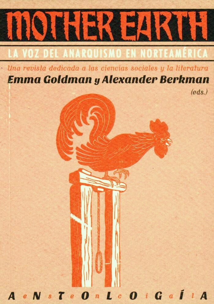 Mother Earth : La voz del anarquismo en Norteamérica