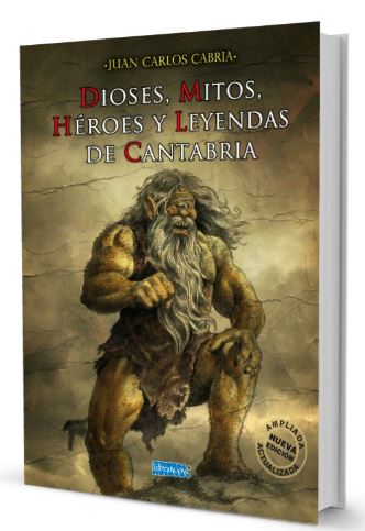 DIOSES, MITOS, HÉROES Y LEYENDAS DE CANTABRIA