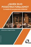 ¿Quién dijo estructuralismo? : La creación de una generación intelectual