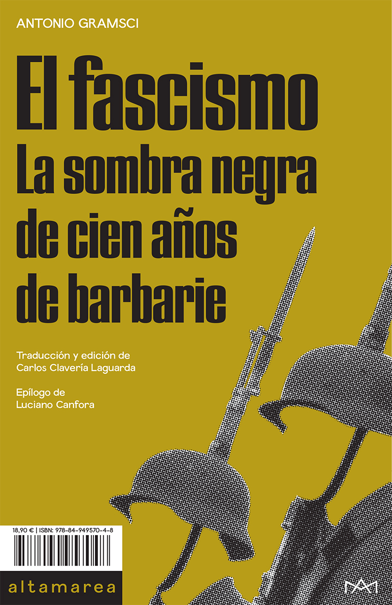 El fascismo : La sombra negra de cien años de barbarie