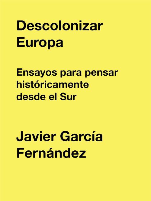 DESCOLONIZANDO EUROPA