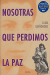 Nosotras que perdimos la paz
