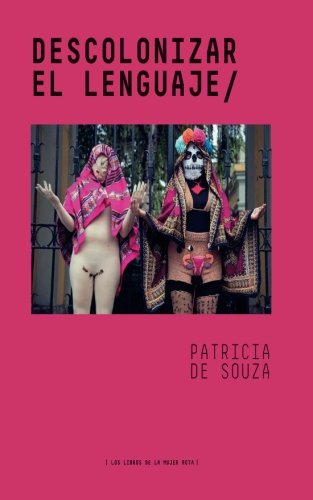 Descolonizar el lenguaje