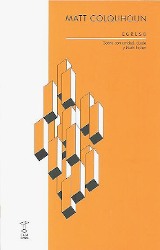 Egreso : Sobre comunidad, duelo y Mark Fisher