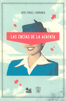 ENCÍAS DE LA AZAFATA, LAS